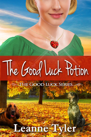 The Good Luck Potion book cover