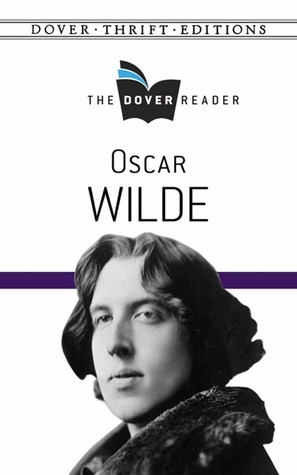 Oscar Wilde The Dover Reader book cover