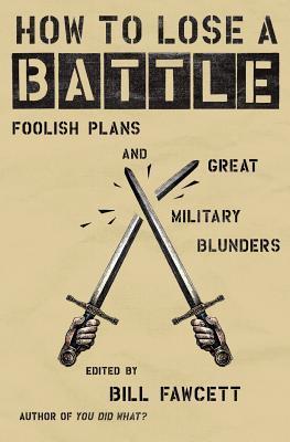 How to Lose a Battle book cover