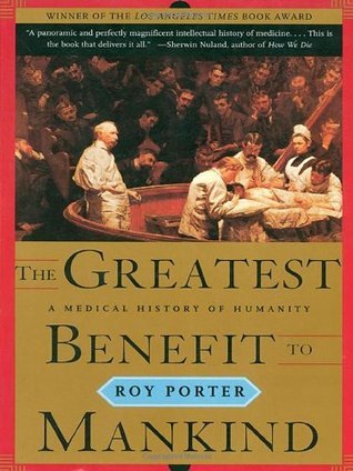 The Greatest Benefit to Mankind book cover