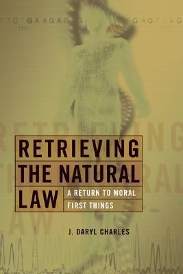 Retrieving the Natural Law book cover