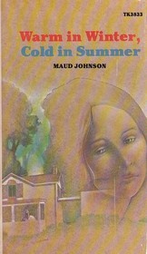 Warm in Winter, Cold in Summer book cover