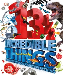 131/2 Incredible Things You Need to Know About Everything book cover