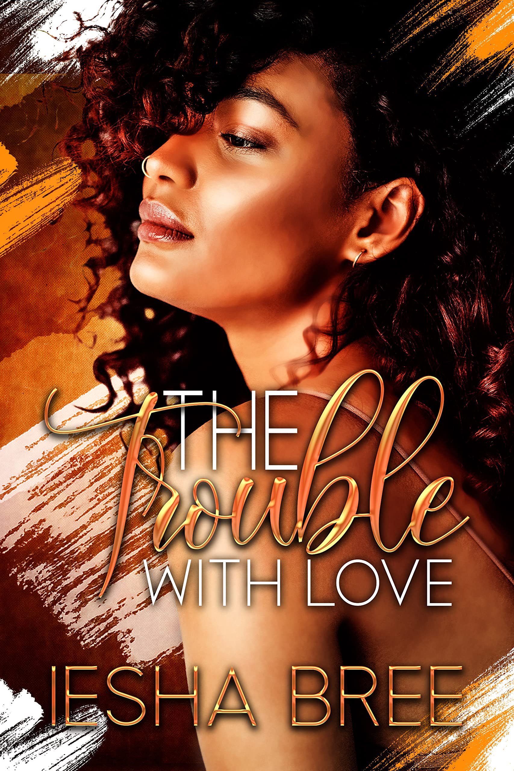 The Trouble With Love book cover