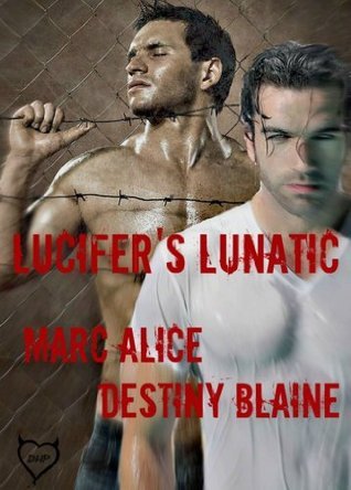 Lucifer's Lunatic book cover