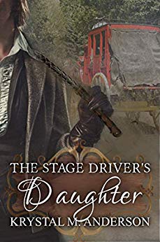 The Stage Driver's Daughter book cover