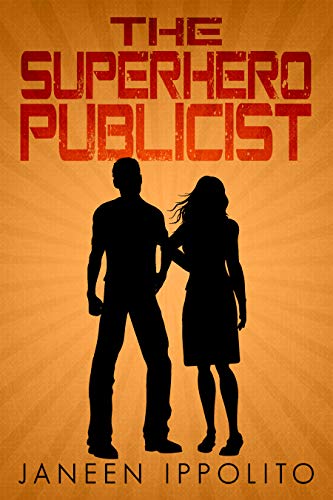 The Superhero Publicist book cover