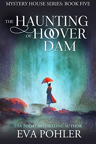 The Haunting of Hoover Dam book cover