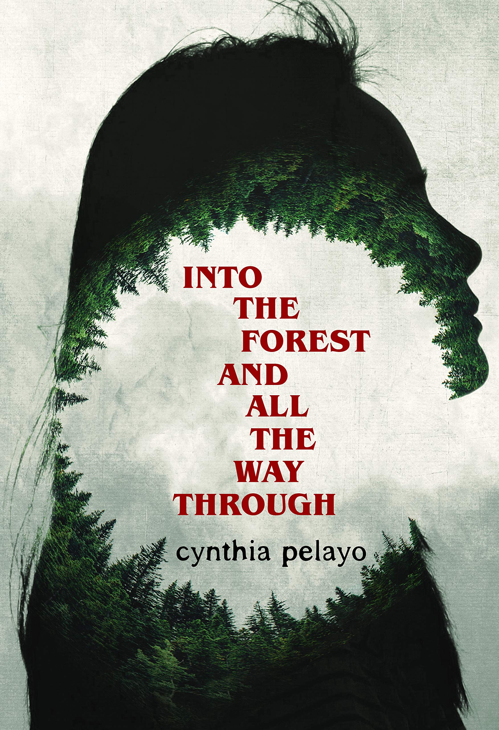 Into the Forest and all the Way Through book cover
