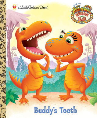 Buddy's Teeth (Dinosaur Train) book cover