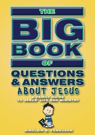 Big Book Of Questions & Answers About Jesus book cover
