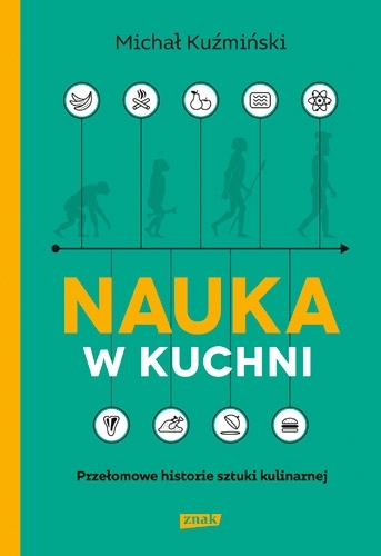 Nauka w kuchni. Przełomowe historie sztuki kulinarnej book cover
