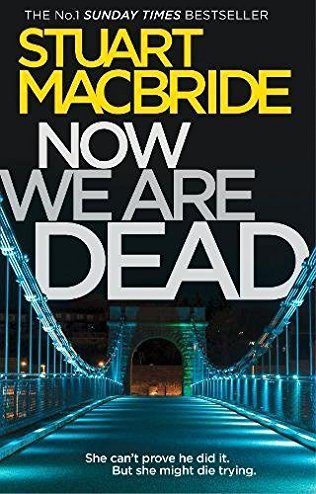 Now We Are Dead book cover