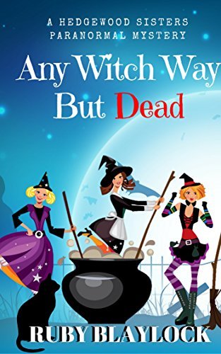 Any Witch Way But Dead book cover