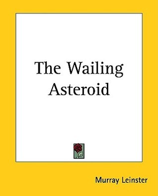 The Wailing Asteroid book cover