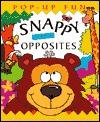 Snappy Little Opposites book cover