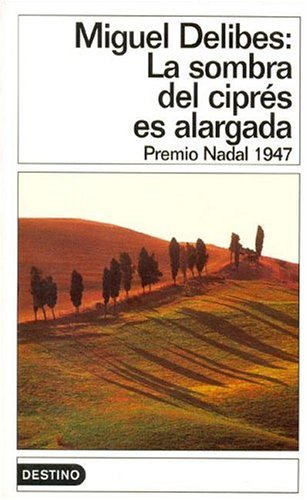 La sombra del ciprés es alargada book cover