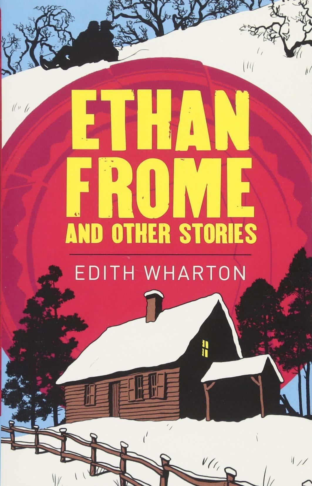 Ethan Frome and other stories book cover