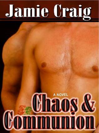 Chaos & Communion book cover