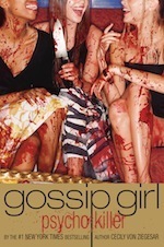 Gossip Girl, Psycho Killer book cover