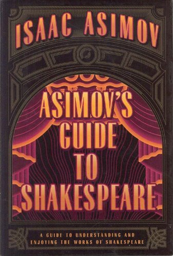 Asimov's Guide to Shakespeare, Vols. 1-2 book cover