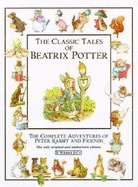The Classic Tales Of Beatrix Potter book cover
