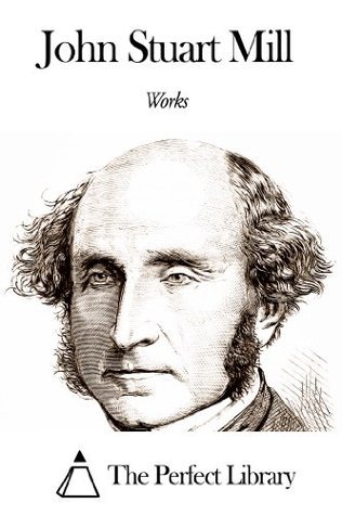 Works of John Stuart Mill book cover