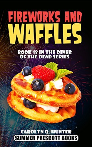 Fireworks and Waffles book cover