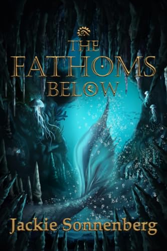The Fathoms Below book cover
