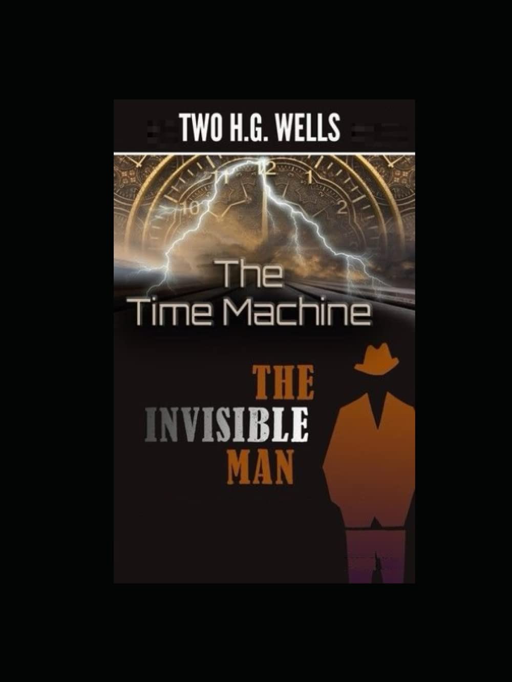 The Time Machine and The Invisible Man book cover