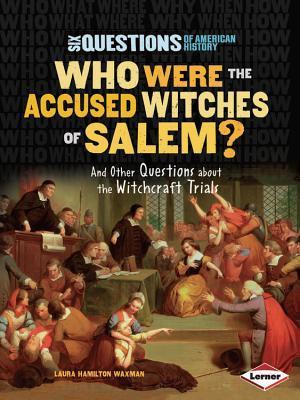 Who Were the Accused Witches of Salem book cover