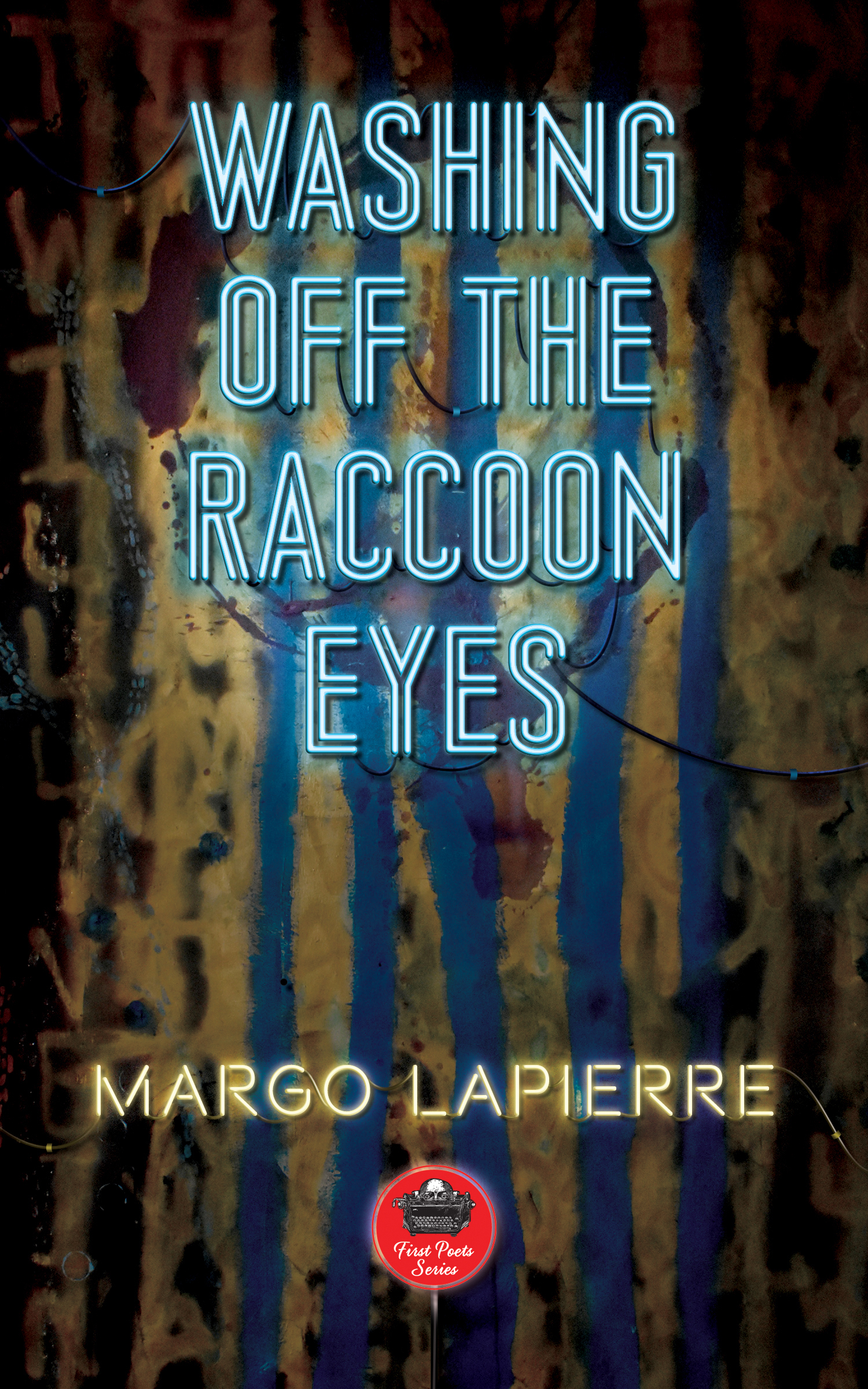 Washing Off The Raccoon Eyes (17) book cover