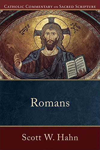 Romans (Catholic Commentary on Sacred Scripture) book cover