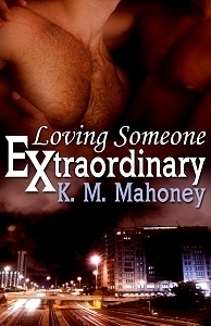 Loving Someone Extraordinary book cover