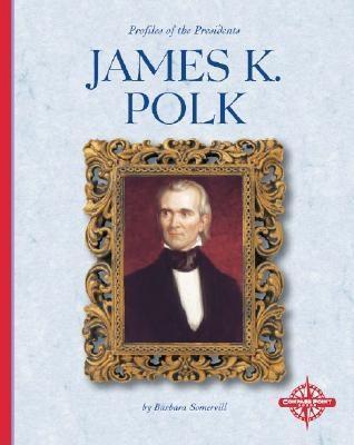 James K. Polk book cover