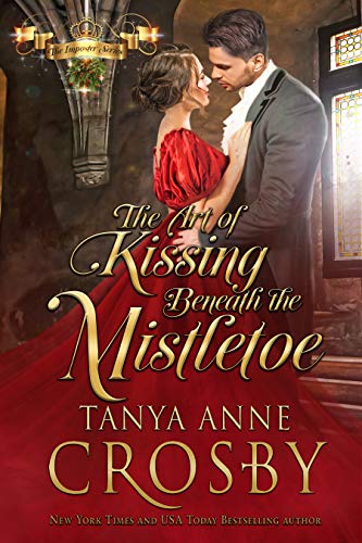 The Art of Kissing Beneath the Mistletoe book cover