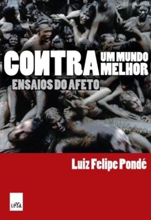 Contra um Mundo Melhor book cover