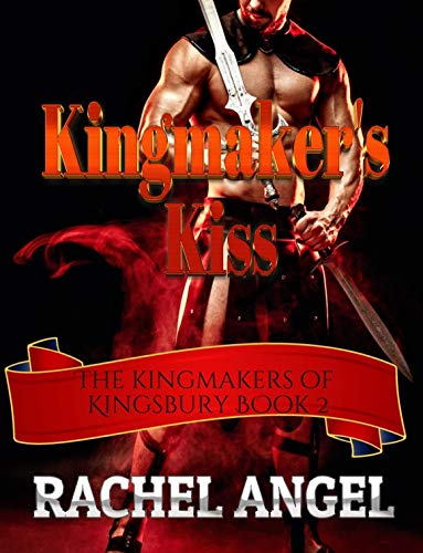 Kingmakers of Kingsbury book cover 2