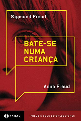 Bate-se numa criança (Freud e seus interlocutores) book cover
