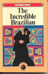 The Incredible Brazilian book cover