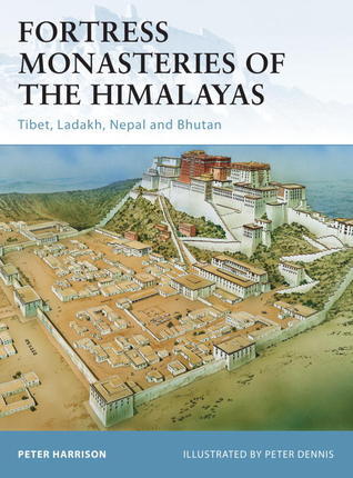 Fortress Monasteries of the Himalayas book cover