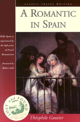 A Romantic in Spain (Classic Travel Writing) book cover