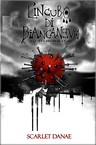 The dreadful nightmare of Snow White - A dark fantasy tale book cover