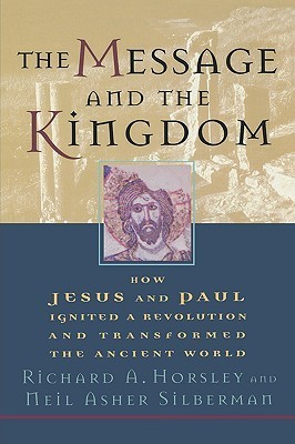 Message and the Kingdom book cover