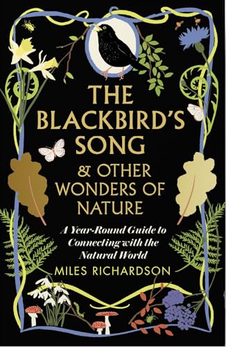 The Blackbird's Song & Other Wonders of Nature book cover