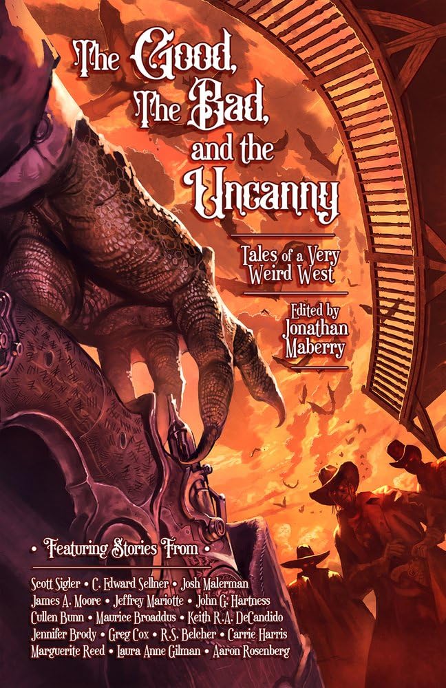 The Good, The Bad, & The Uncanny book cover