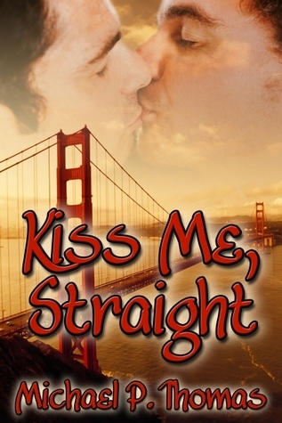 Kiss Me, Straight book cover