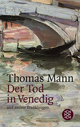 Der Tod in Venedig Und Andere Erzahlungen by Thomas Mann book cover