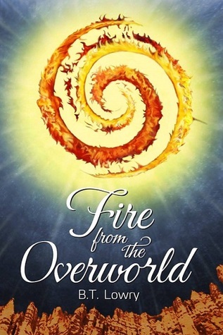 Fire from the Overworld book cover