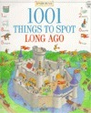 1001 Things to Spot Long Ago book cover